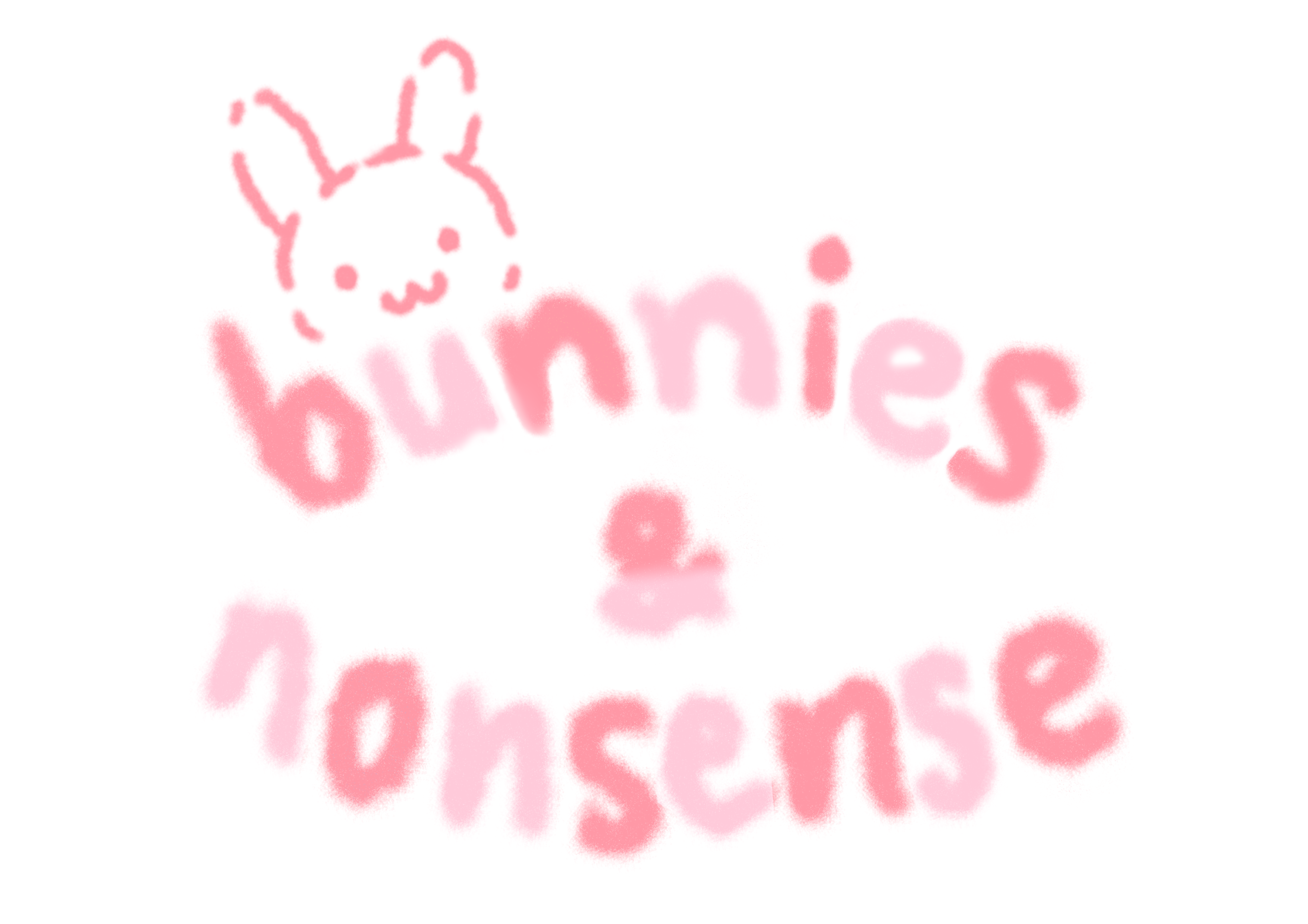 bunnies and nonsense